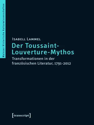 cover image of Der Toussaint-Louverture-Mythos